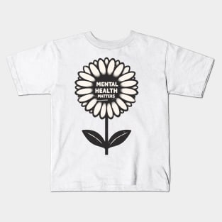 Mental health matters flower Kids T-Shirt